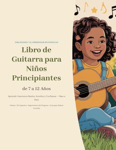 Imagen de Libro de Guitarra para Niños Principiantes de 7 a 12 Años: Aprende Canciones Reales