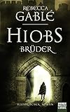  Hiobs Brüder: Historischer Roman (Helmsby-Reihe, Band 2)