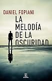 La melodía de la oscuridad