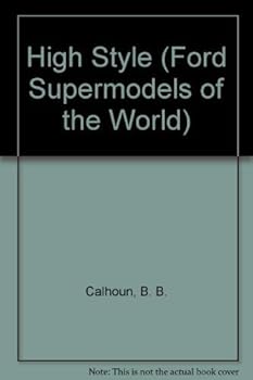 High Style - Book #6 of the Ford Supermodels of the World