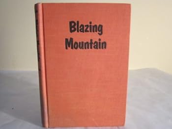 Hardcover Blazing Mountain Book