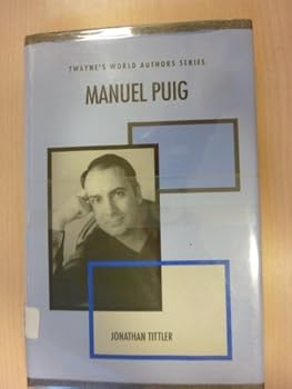 Hardcover Manuel Puig (Twayne's World Authors Series) Book