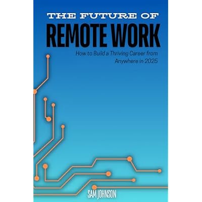 The Future of Remote Work