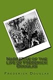 Narrative of the life of Frederick Douglas