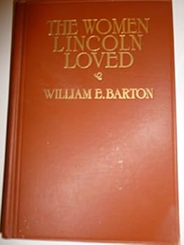 Hardcover The Women Lincoln Loved Book