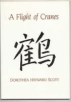 Flight of Cranes: Stories and Poems from Around the World About Cranes 0951607502 Book Cover