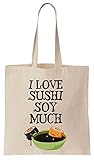 little sushi george gina lucy preis Light and compact I Love Sushi Soy Much Cute Little Sushi Swimming In A Soy Sauce Tote Bag Baumwoll Segeltuch Einkaufstasche