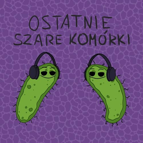 Ostatnie Szare Kom&oacute;rki cover art