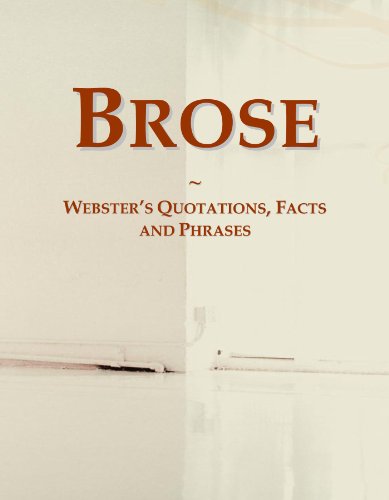 Preisvergleich Produktbild Brose: Webster's Quotations, Facts and Phrases