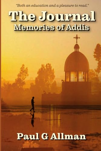 The Journal: Memories of Addis