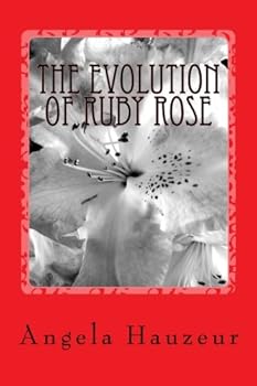 Paperback The Evolution of Ruby Rose Book