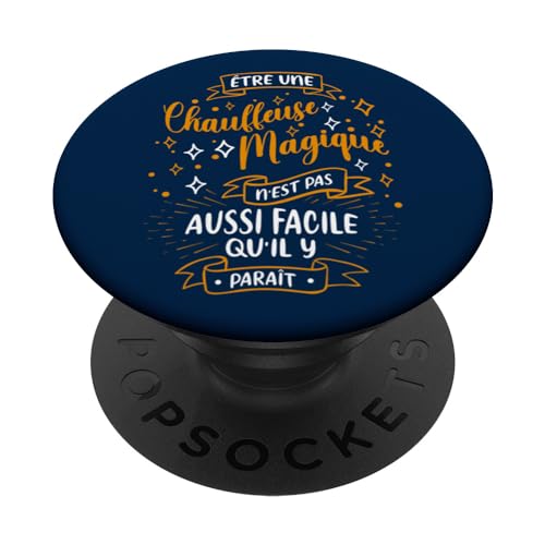 Une Chauffeuse Magique Cadeau Chauffeur Routier Femme PopSockets Swappable PopGrip Une Chauffeuse Magique Cadeau Chauffeur Routier Femme PopSockets Swappable PopGrip