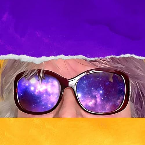 Ep2 - The Future&rsquo;s So Bright Ya&rsquo; Gotta Wear Shades!