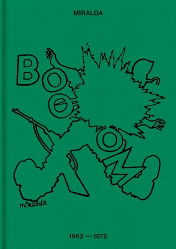 Antoni Miralda: Booom: 1962–1972