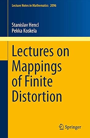 Lectures on Mappings of Finite Distortion: 2096 2014th Edition book cover