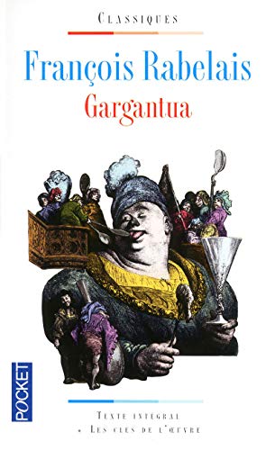 Gargantua [French] 226619982X Book Cover