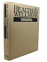 Health and Wellness: Confidential 0932648894 Book Cover