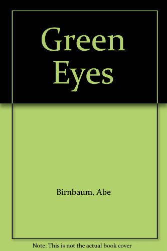 Green Eyes 030760182X Book Cover