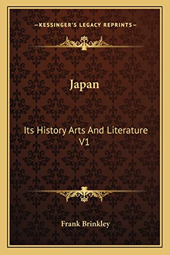Japan: Its History Arts And Literature V1