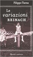 Le variazioni Reinach 8817005746 Book Cover