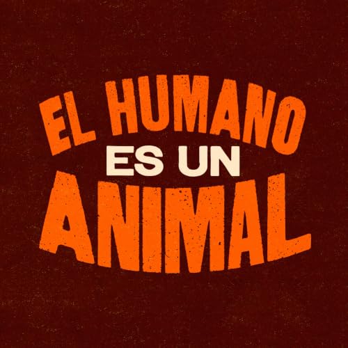 『El Humano es un Animal』のカバーアート