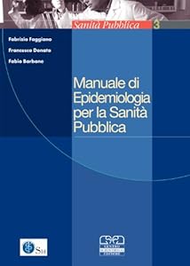 Manuale di epidemiologia per la sanità pubblica