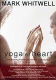 Mark Whitwell - Yoga Of Heart (The DVD Companion To The Book)