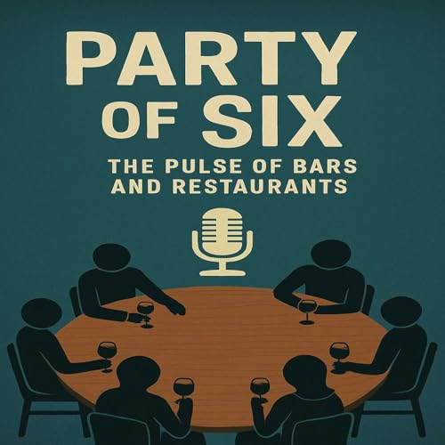 Party of Six - The Secret Ingredient to Memorable Bar Experiences with Katalin Bene