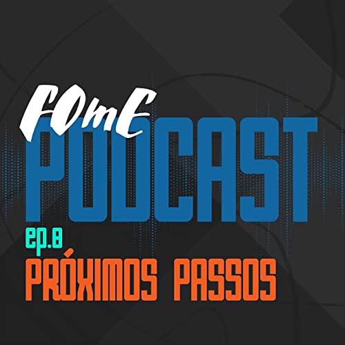 #8 Pr&oacute;ximos Passos