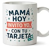 MUGFFINS Taza mamá graciosa con frase Mamá hoy invito yo... con tu tarjeta en Español 330 Ml/11 oz | regalo madre divertido | regalo cumpleaños madre | navidad v1.2MA