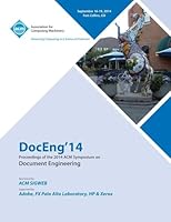 DocEng14 14th ACM SIGWEB International Symposium on Document Engineering 1450333648 Book Cover