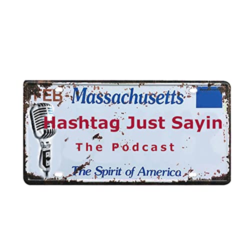 『Hashtag Just Sayin - The Podcast』のカバーアート