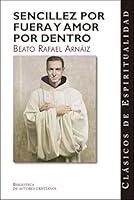 Sencillez por fuera y amor por dentro 8479146680 Book Cover