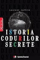 Istoria codurilor secrete 973675751X Book Cover