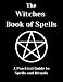 The Witches Book of Spells