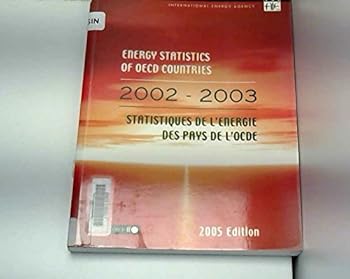 Paperback Energy Statistics of Oecd Countries 2002-2003 Book