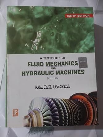 A Textbook of Fluid Mechanics and Hydraulic Machines: Amazon.co.uk ...