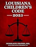 Louisiana Children's Code 2025
