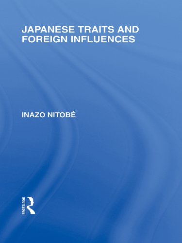 Japanese Traits and Foreign Influences (Routledge Library Editions: Japan)