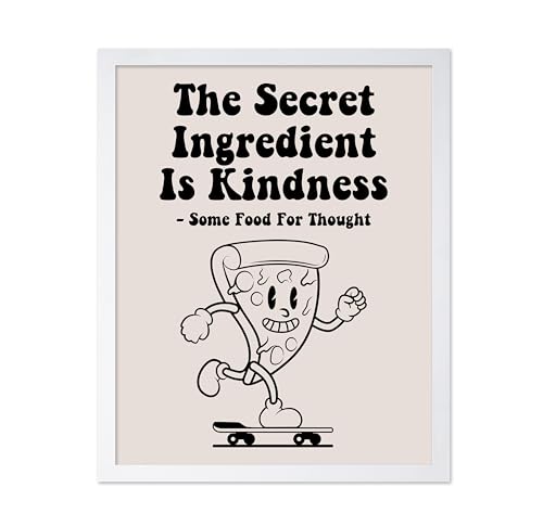 Poster Master The Secret Ingredient Is Kindness Poster - Retro Pizza Print - Groovy Pizza Art - Funky Artwork - Black Preppy Design - Kindness Print - Restaurant Kitchen Decor - 16x20 White Framed