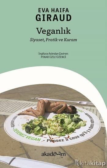 Veganlık: Siyaset, Pratik ve Kuram