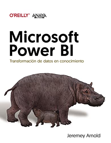 Microsoft Power Bi. Transformación De Datos En Conocimiento Títulos Especiales Microsoft Power Bi. Transformación De Datos En Conocimiento Títulos Especiales