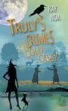 Truly's Crimes 14: Cold Casey