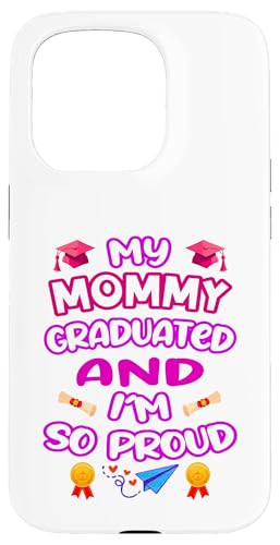Proud of My Graduated Mom - Camiseta de recuerdo familiar Carcasa para iPhone 15 Pro