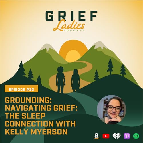Why You Can't Sleep After Someone Dies (Grief and Insomnia Explained) with Kelly Myerson