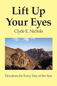 Paperback Lift Up Your Eyes: Devotions for Every Day of the Year Book