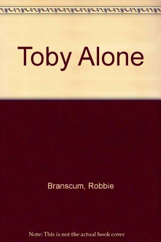 Toby Alone 0380507811 Book Cover