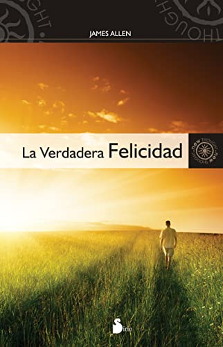 VERDADERA FELICIDAD, LA (Spanish Edition) [Spanish] 8478087303 Book Cover