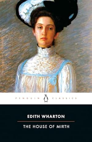 Book cover The House of Mirth (Penguin Great Books of the 20th Century)