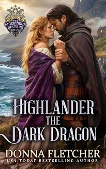 Highlander The Dark Dragon - Book #3 of the Macinnes Sisters Trilogy